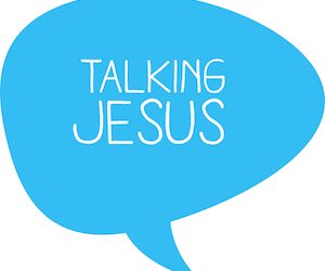 Talking Jesus